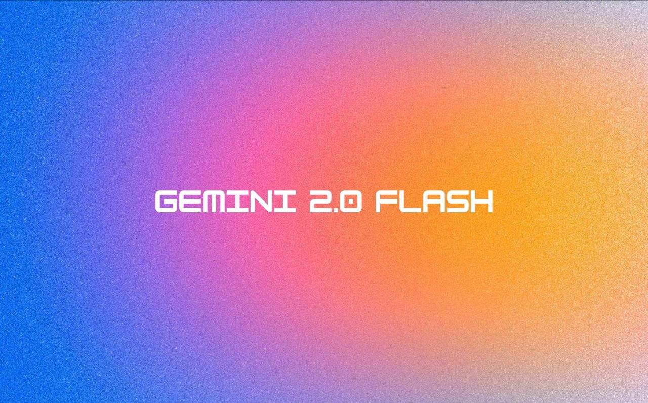 Google Gemini 2.0 Flash